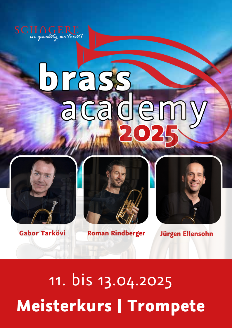 Schagerl Brass Academy - Meisterkurs Schagerl Artist